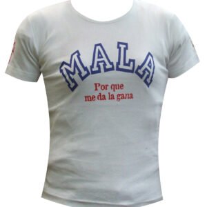CAMISETA MALA